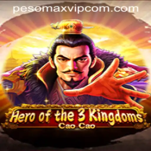 Exploring the Epic World of Heroofthe3KingdomsCaoCao and Unlocking the Power of PESOMAX VIP