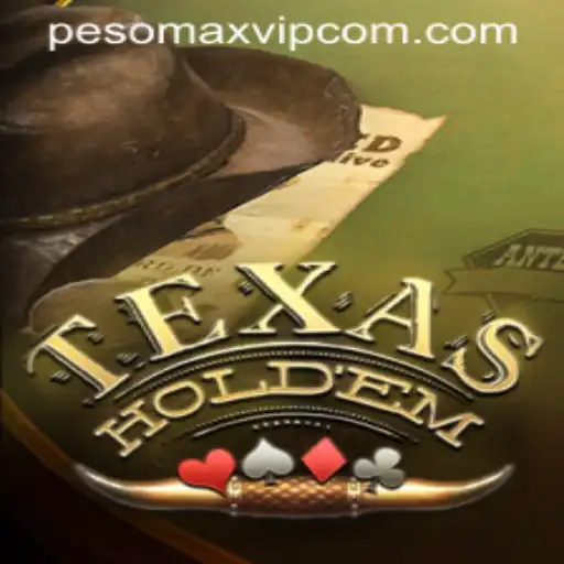 Mastering Texas Hold'em and the Rise of PESOMAX VIP Gaming